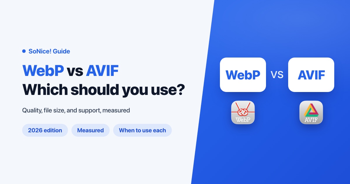 Thumbnail of WebP vs AVIF: Which Image Format Should You Use in 2026?
